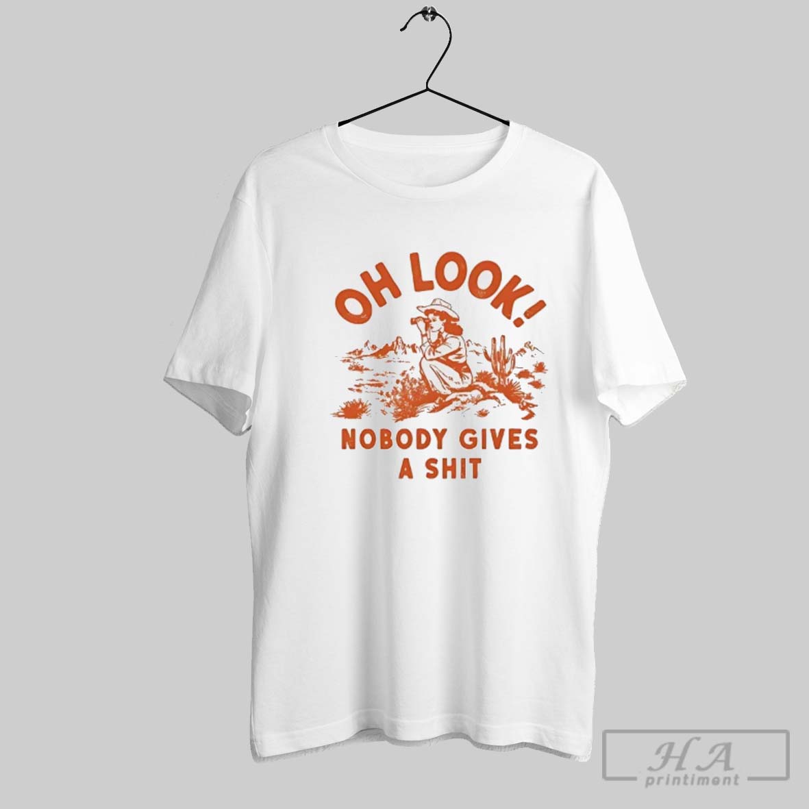 Official Oh Look Nobody Gives A Shit Shirt