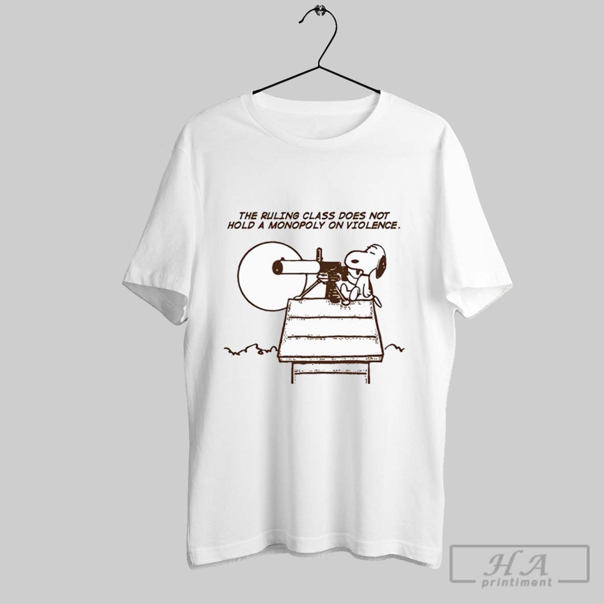 Official Snoopy The Ruling Class Does Not Hold A Monopoly On Violence Tee Shirt