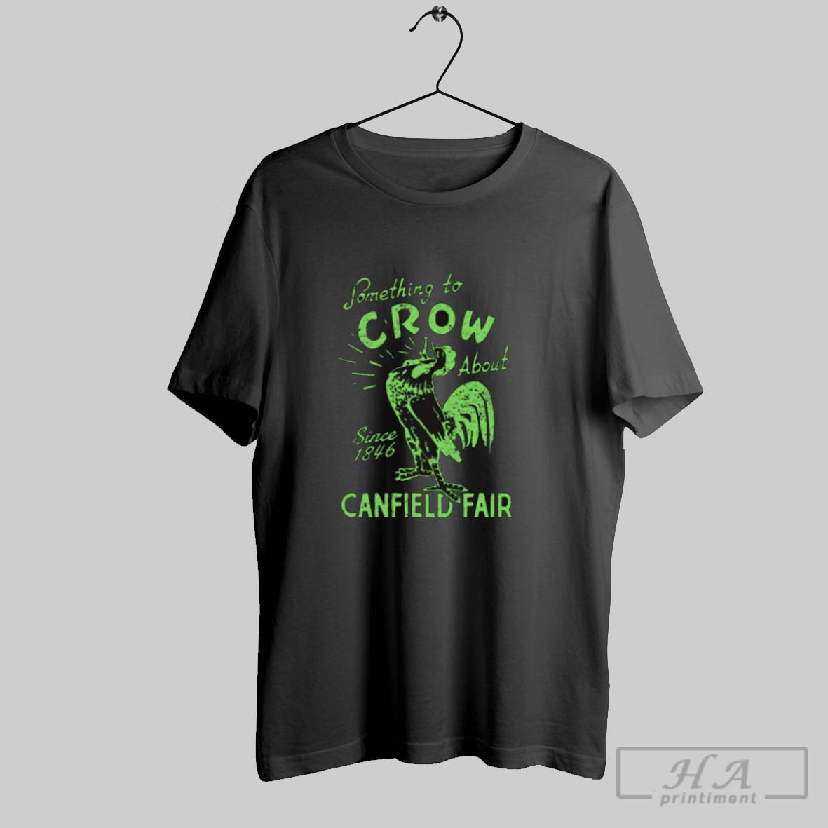 Official Something To Crow About Since 1846 Canfield Fair 2025 Tee Shirt