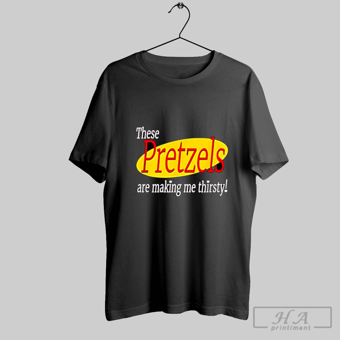 Official These Pretzels Are Making Me Thirsty Seinfeld Poster Tee Shirt