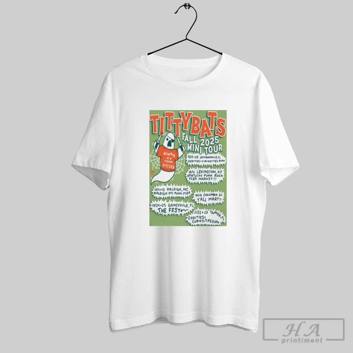 Official Tittybats Always Pissed Fall Mini Tour 2025 Dates Ghost Knifes Shirt