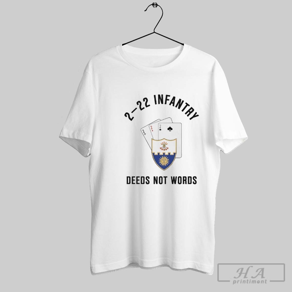 Official Triple Deuce 2 22 Infantry Deeds Not Words Shirt