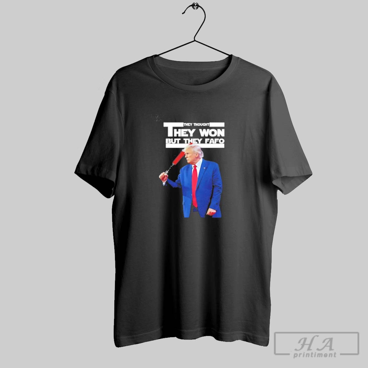 Official Trump They Thought They Won But They Fafo 2025 Shirt