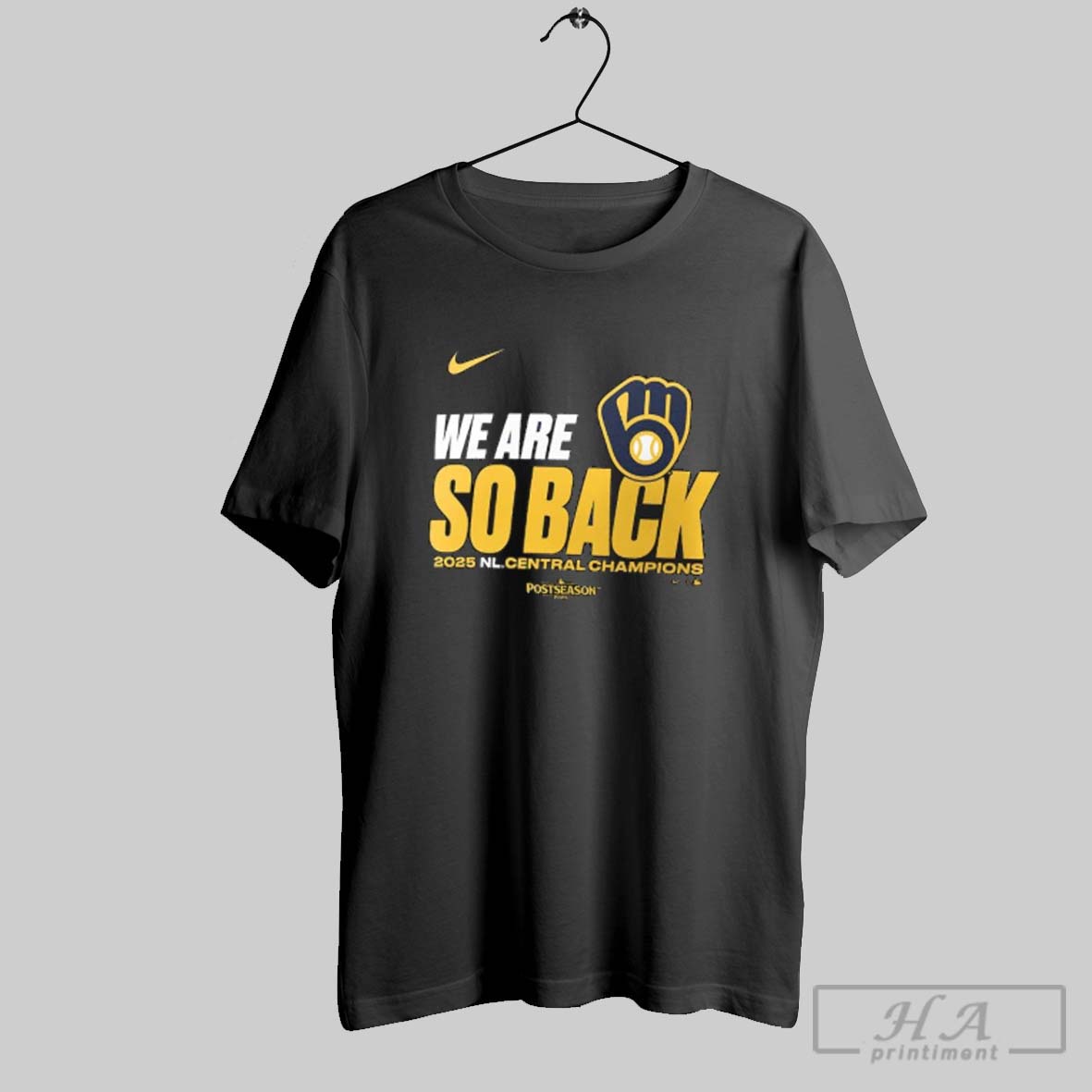 Official We Are So Back Nike Postseason Brewers Nl Central Champions 2025 Tee Shirt