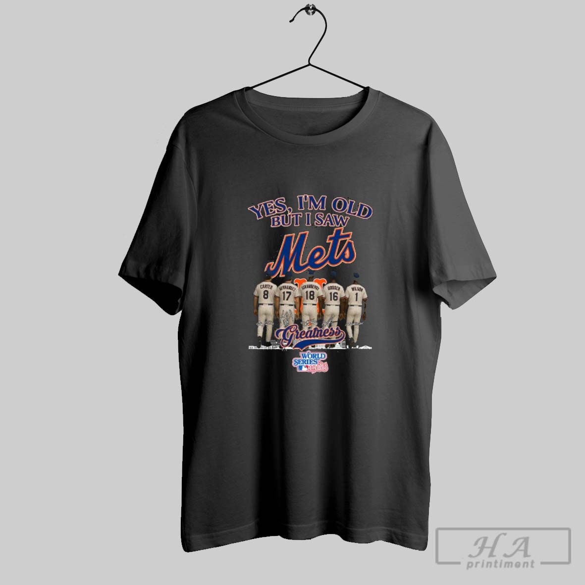 Official Yes Im Old But I Saw Greatness New York Mets Gary Carte Keith Hernandez Darryl Strawberry Dwight Gooden Mookie Wilson Signatures Shirt
