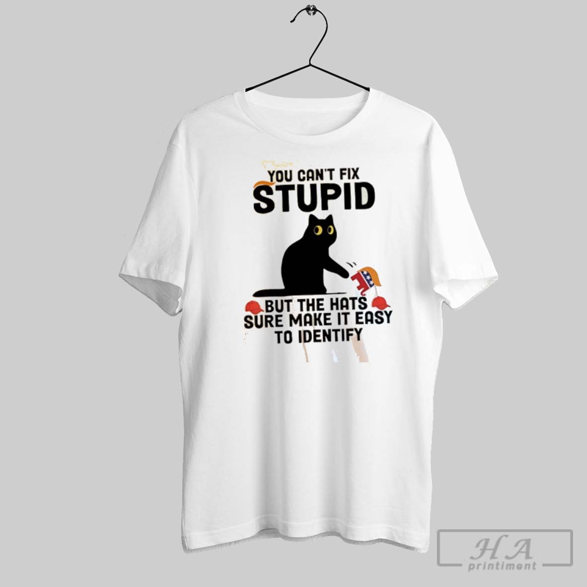 Official You Cant Fix Stupid But The Hats Sure Make It Easy To Identify 2025 Black Cat Vs Elephant Trump Shirt