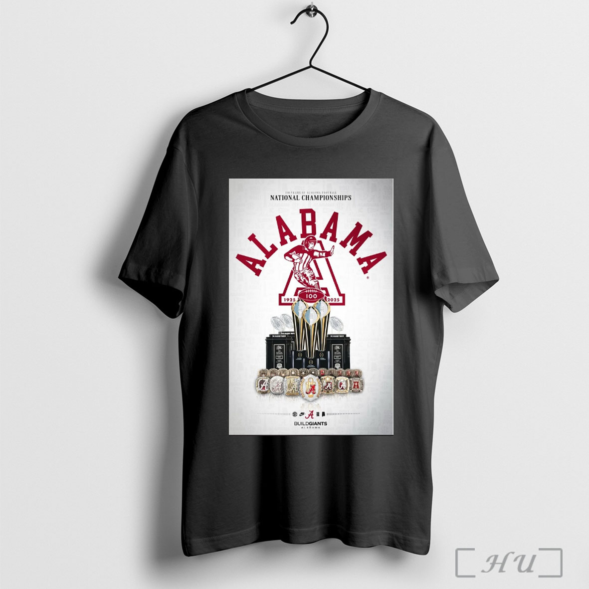 Officials Alabama Crimson Tide 100 Years Of National Championships 1925 2025 Build Giants Alabama T Shirt Sweatshirt