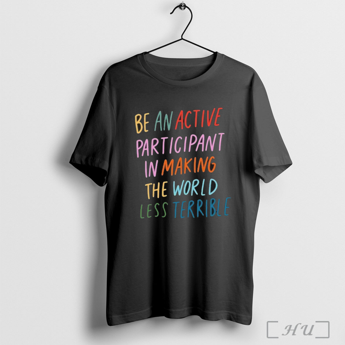 Officials Be An Active Participant In Making The World Less Terrible T Shirt Sweatshirt