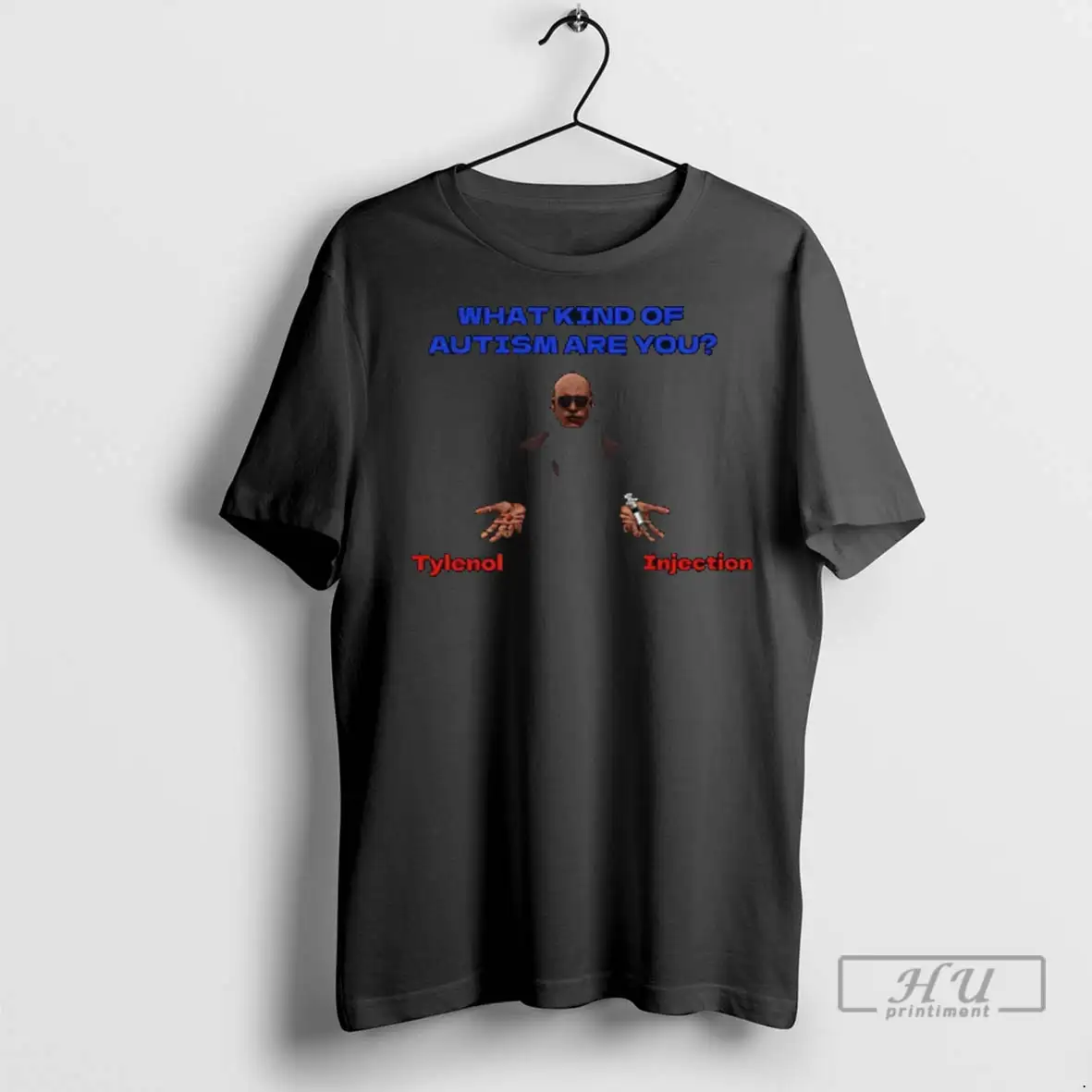 Officials Blue Pill What Kind Of Autism Are You Tylenol Injection T Shirts Sweatshirt