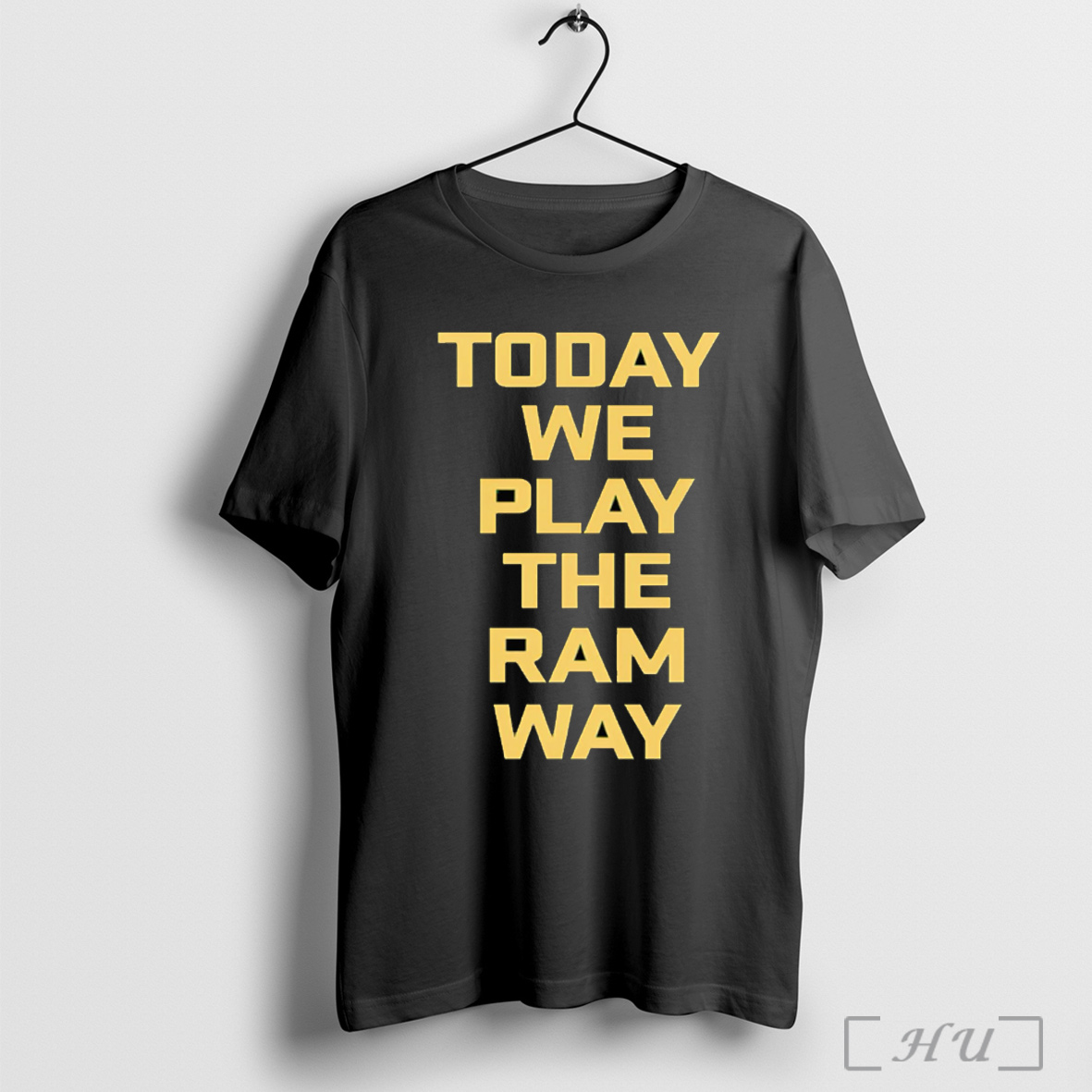 Officials Csu Football Today We Play The Ram Way T Shirt Sweatshirt