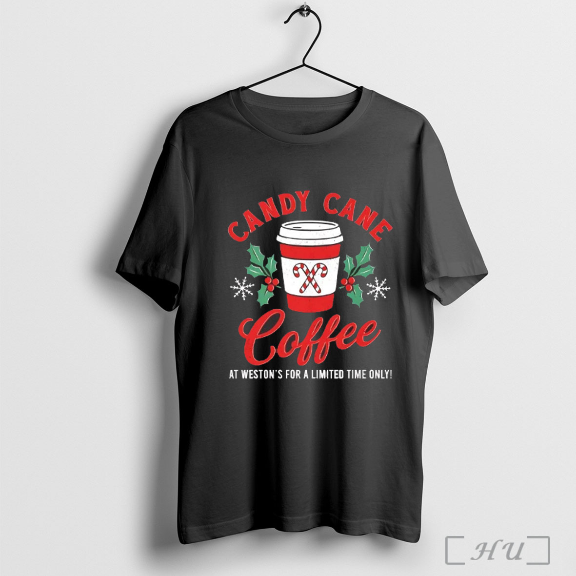 Officials Candy Cane Coffee At Westons For A Limited Time Only Christmas T Shirt Sweatshirt