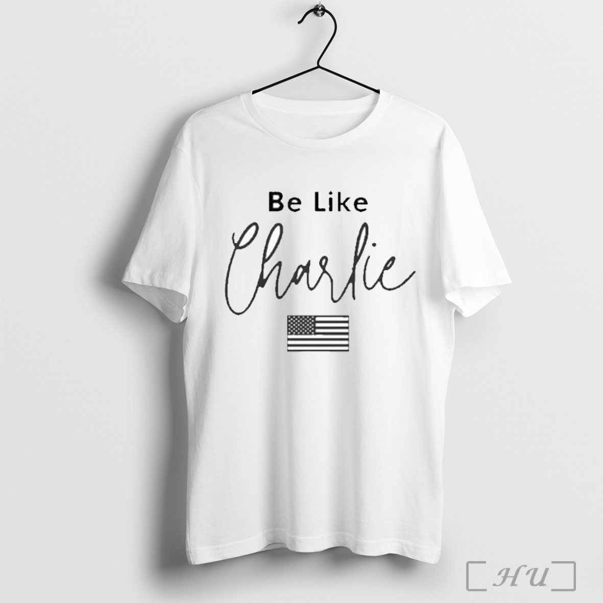 Officials Charlie Kirk Be Like Charlie American T Shirt Sweatshirt