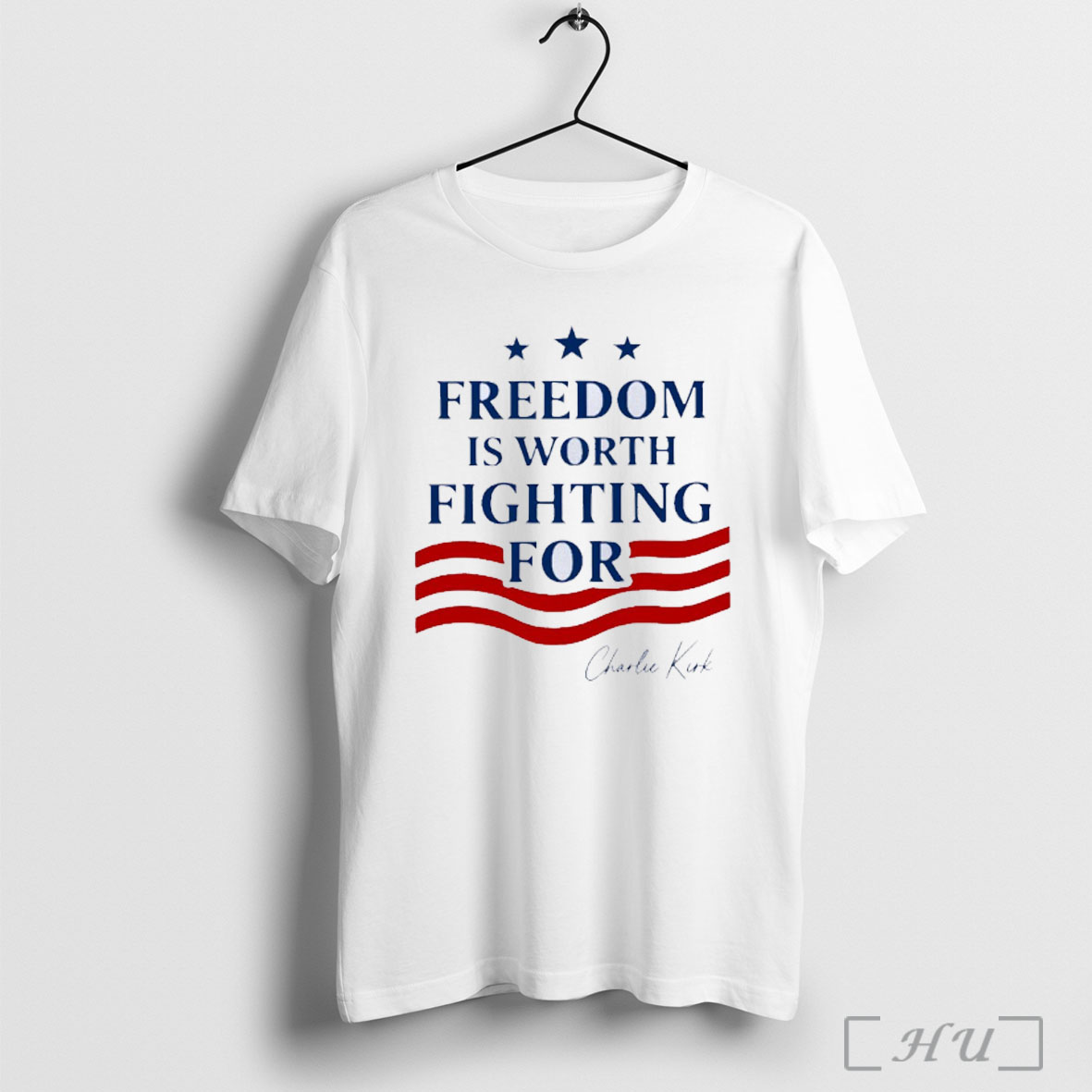 Officials Charlie Kirk Quote Freedom Is Worth Fighting For American Flag Classic Mens T Shirt Sweatshirt