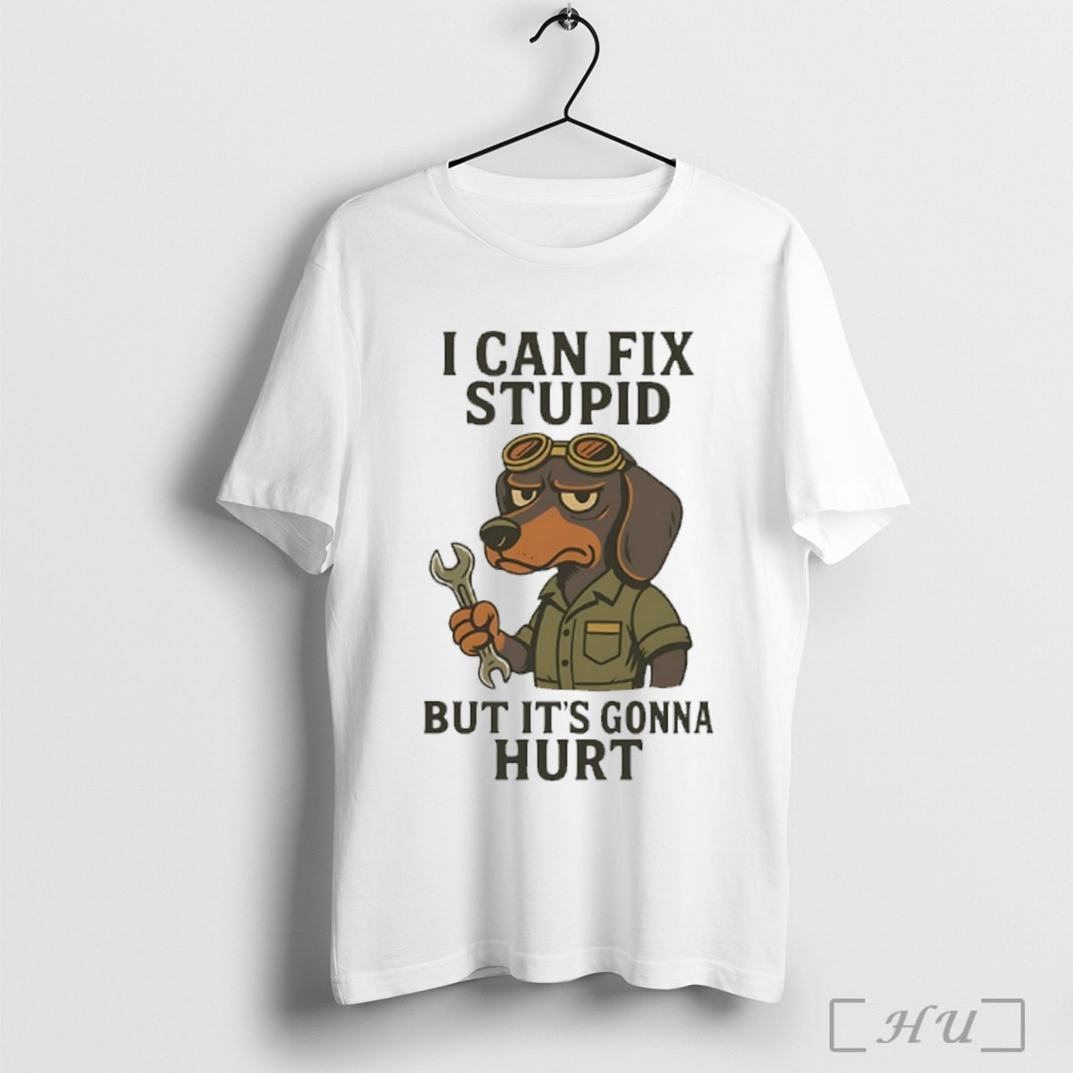 Officials Dachshund I Can Fix Stupid But Its Gonna Hurt T Shirt Sweatshirt
