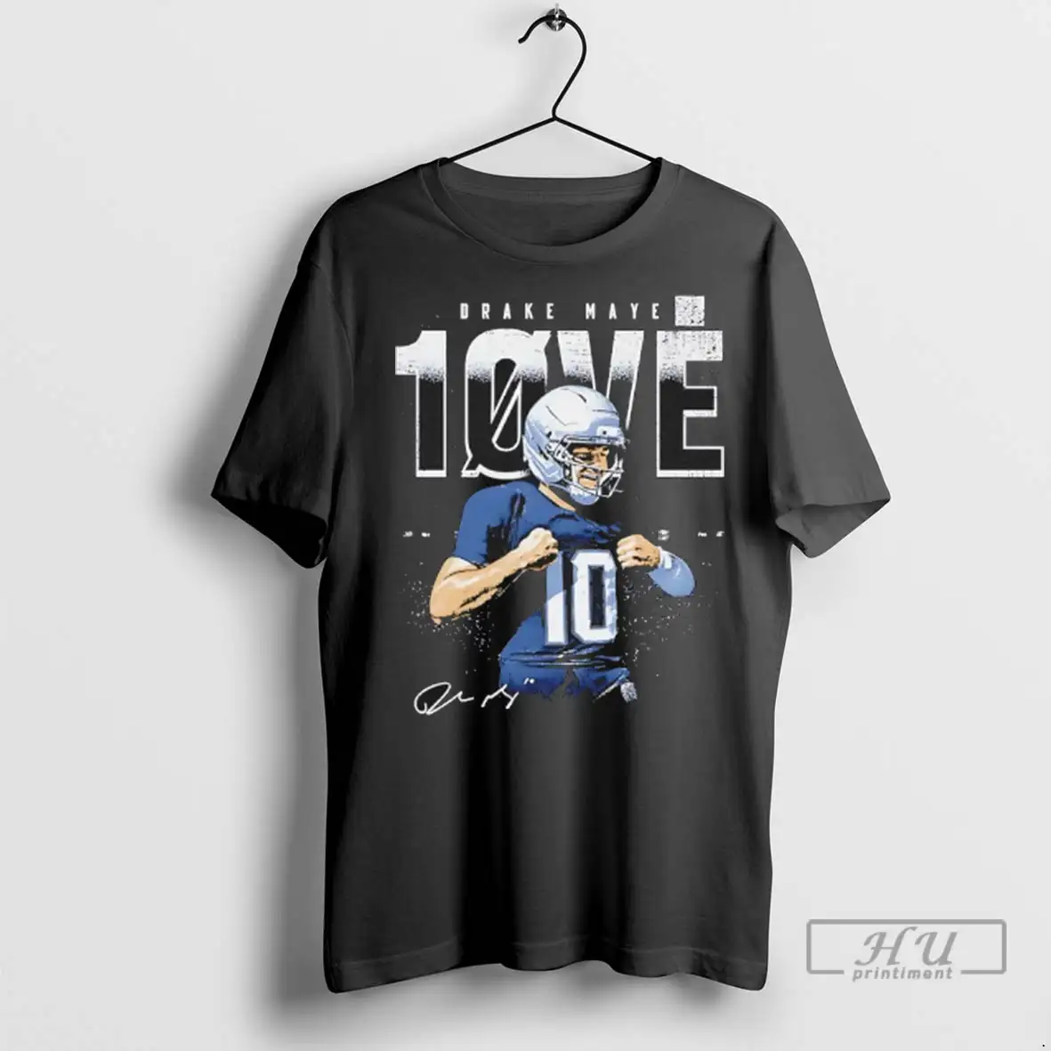 Officials Drake Maye 10 Love New England Supercam Celly Signature T Shirts Sweatshirt