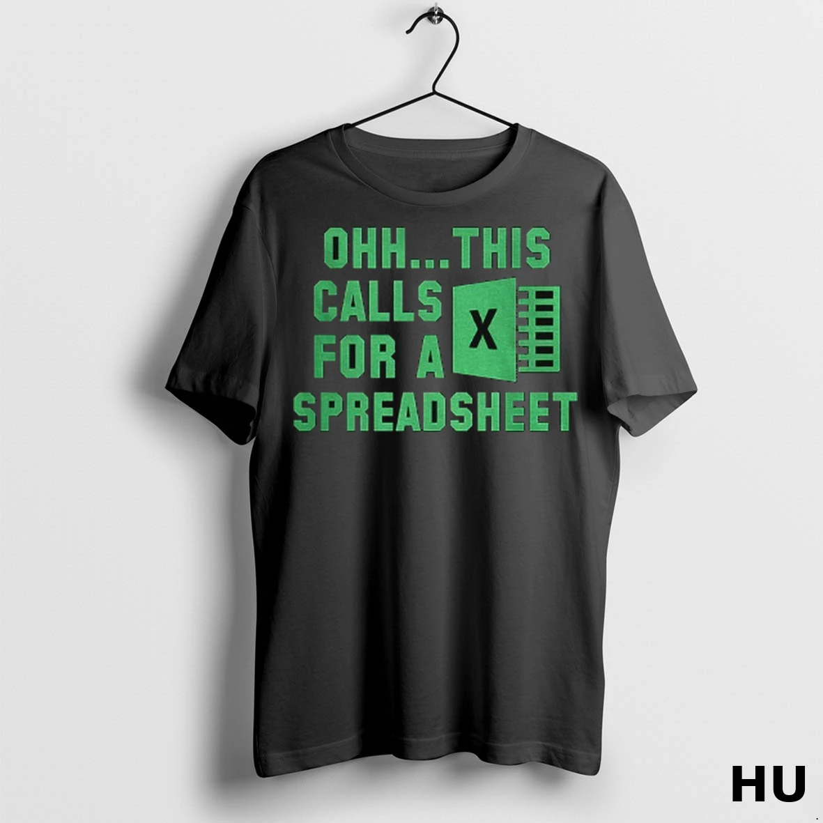 Officials Excel Ohh This Calls For A Spreadsheet T Shirt Sweatshirt