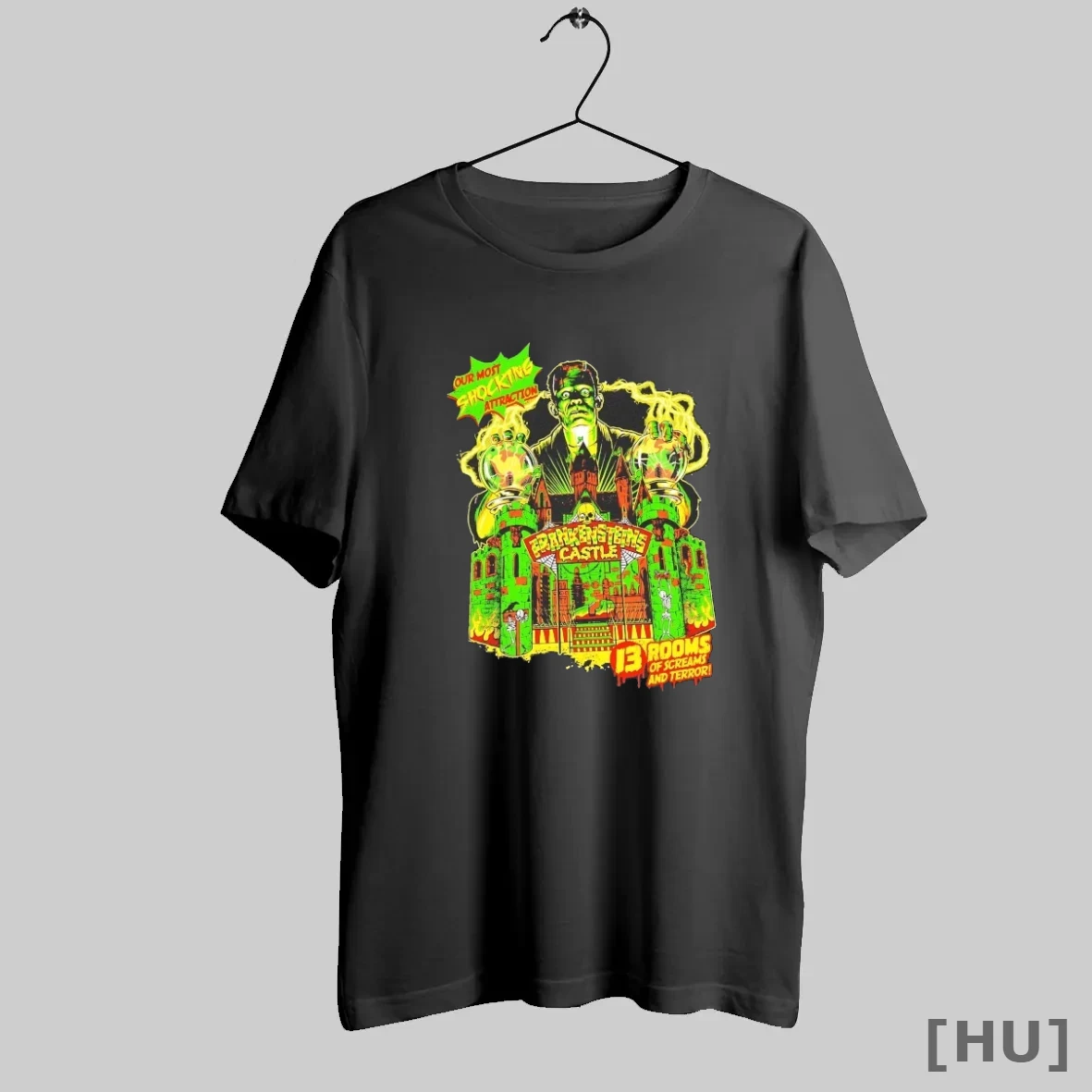 Officials Frankenstein Castle 13 Rooms Of Screams And Terror Most Shocking T Shirt Sweatshirt