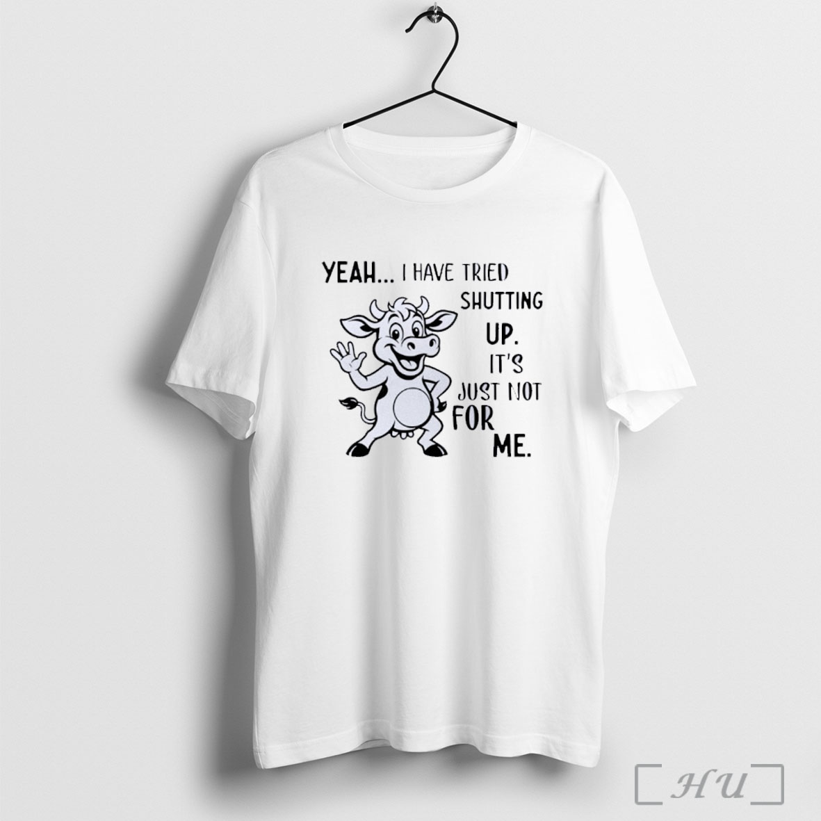 Officials Funny Milk Cow Yeah I Have Tried Shutting Up Its Just Not For Me Classic Mens T Shirt Sweatshirt