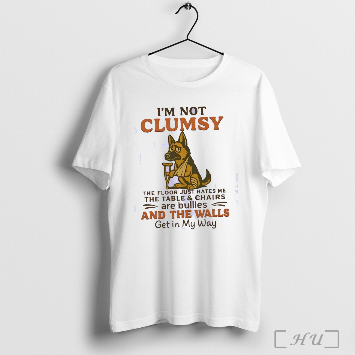Officials German Shepherd Im Not Clumsy The Floor Just Hates Me The Walls Get In My Way T Shirt Sweatshirt