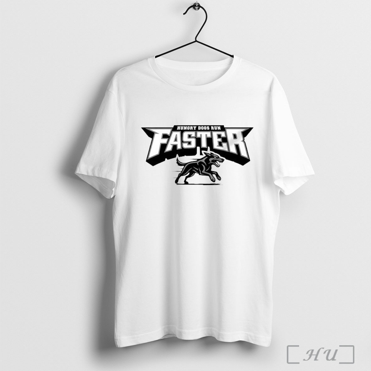 Officials Hungry Dogs Run Faster Posters White T Shirt Sweatshirt
