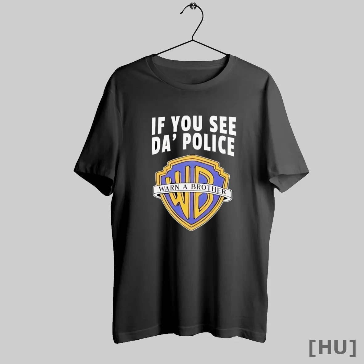 Officials If You See Da Police Warn A Brother Wb Logo S Black T Shirt Sweatshirt