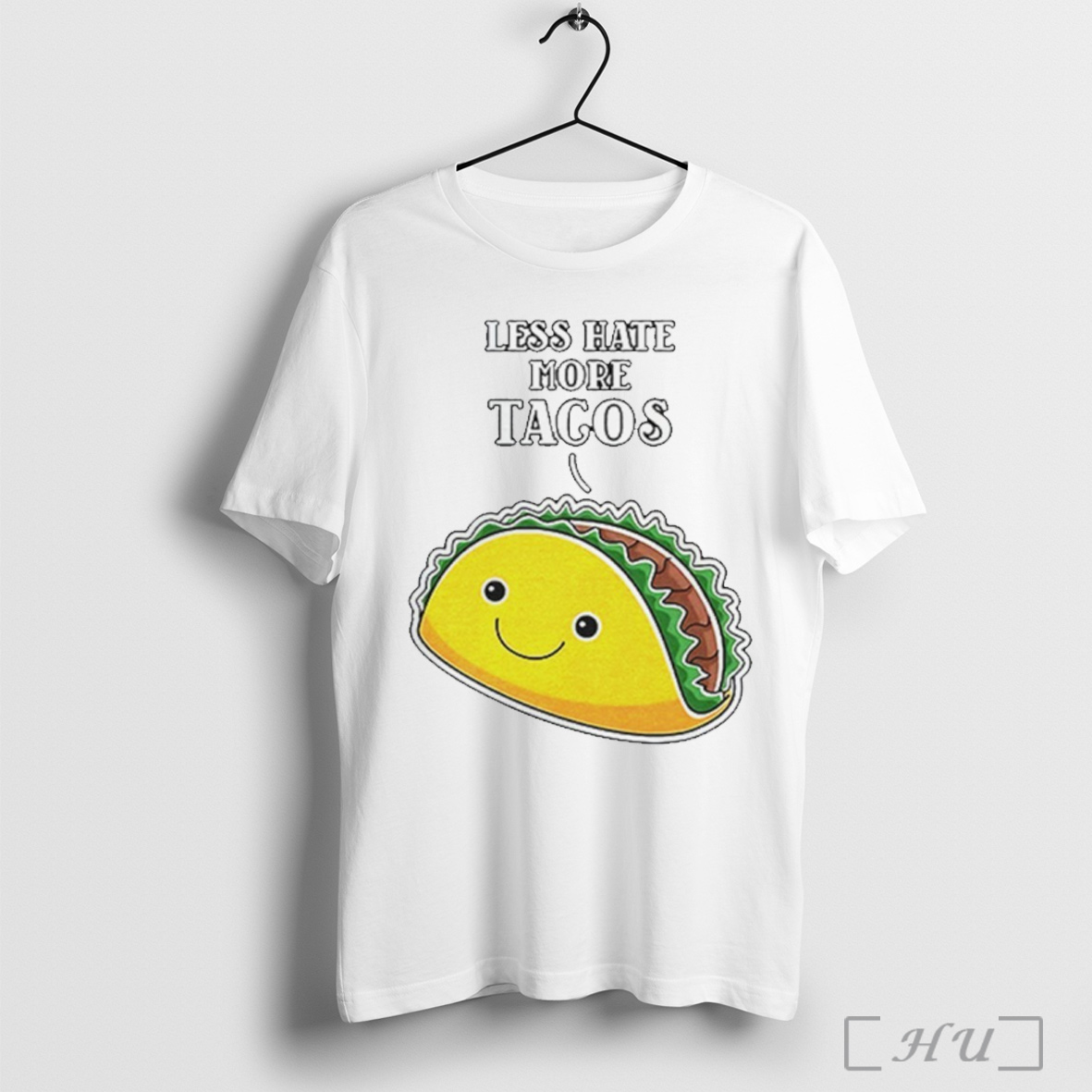 Officials Less Hate More Tacos T Shirt Sweatshirt