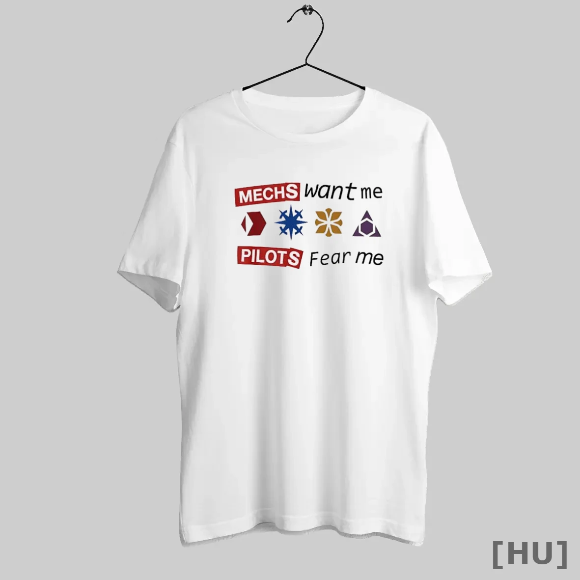 Officials Mechs Want Me Pilots Fear Me T Shirt Sweatshirt