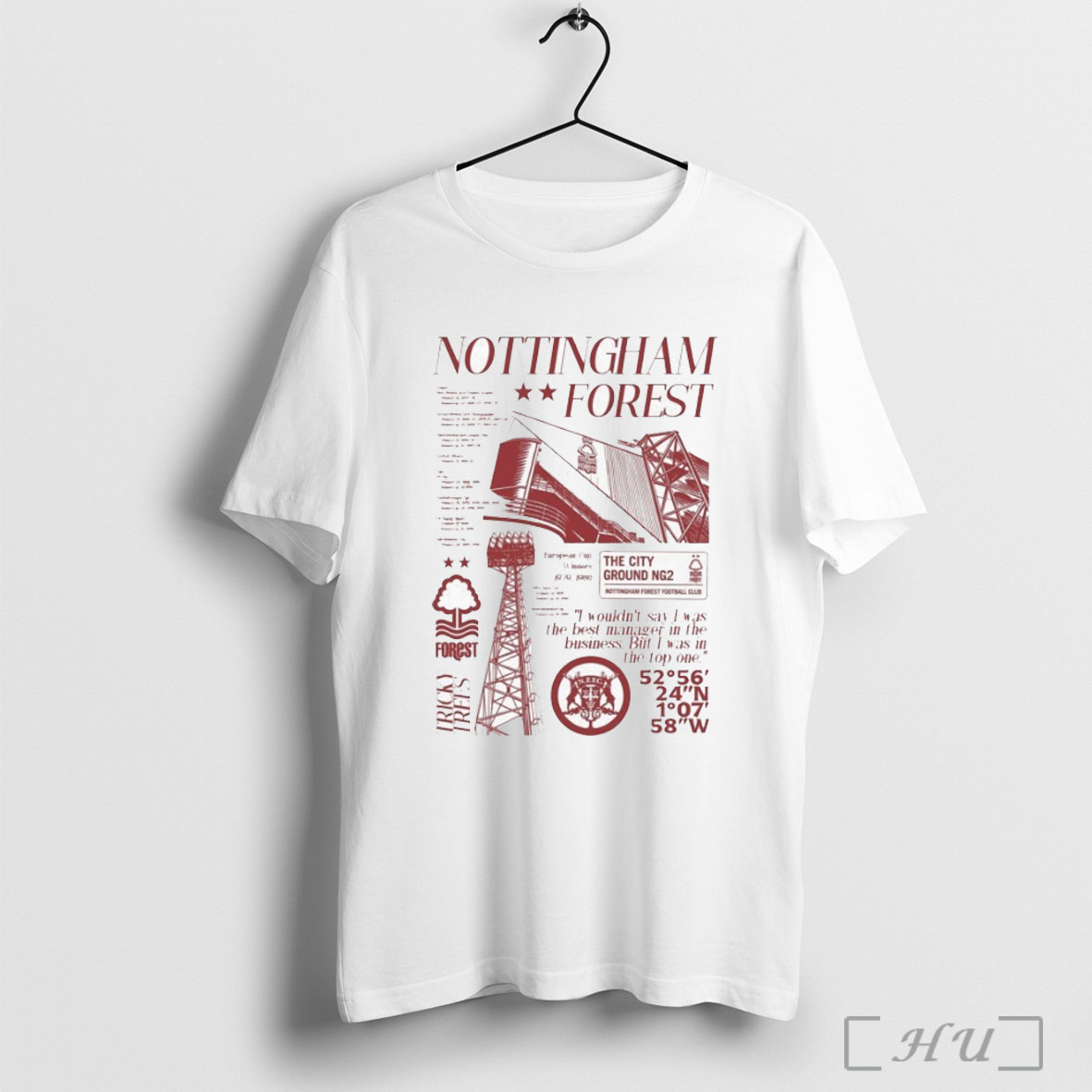 Officials Nottingham Forest The City Ground Ng2 I Wouldnt Say I Was The Best Manager In The Business But I Was In The Top One T Shirt Sweatshirt