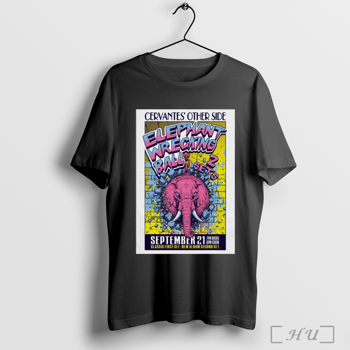 Officials Poster Cervantes Other Side Elephant Wrecking Ball In Denver Co On September 21 2025 T Shirt Sweatshirt