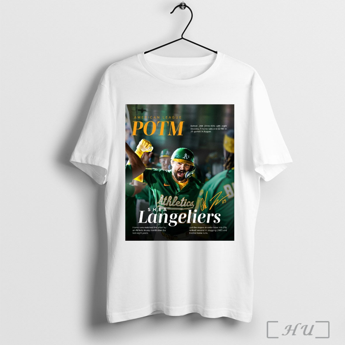 Officials Shea Langeliers Oakland Athletics American League Player Of The Month August 2025 Signature T Shirt Sweatshirt