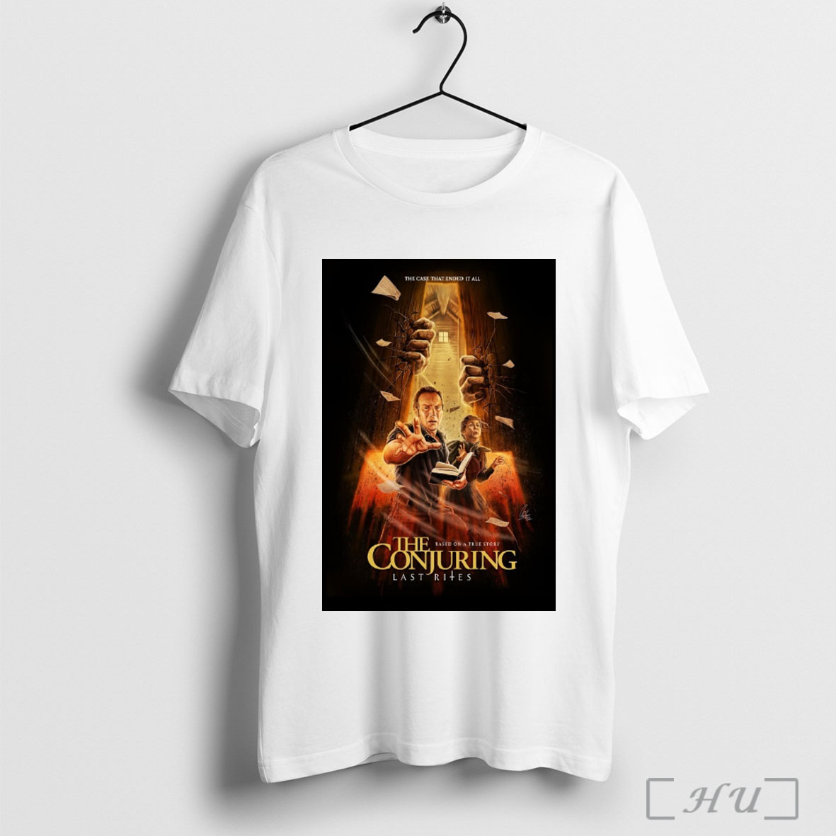Officials The Case That Ended It All The Conjuring Last Rites Based On A True Story Signature T Shirt Sweatshirt