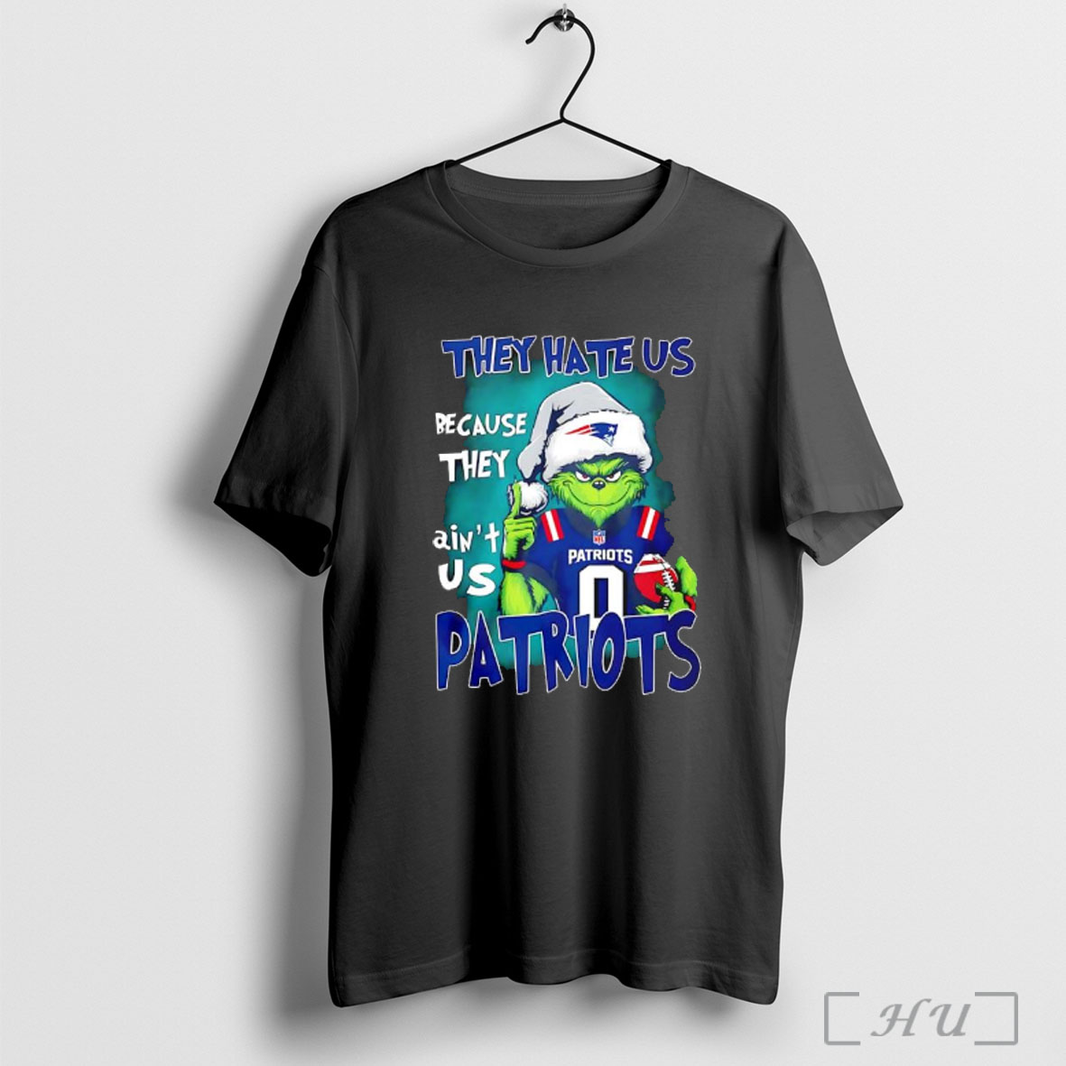 Officials They Hate Us Because They Aint Us New England Patriots Grinch Chrismas T Shirt Sweatshirt