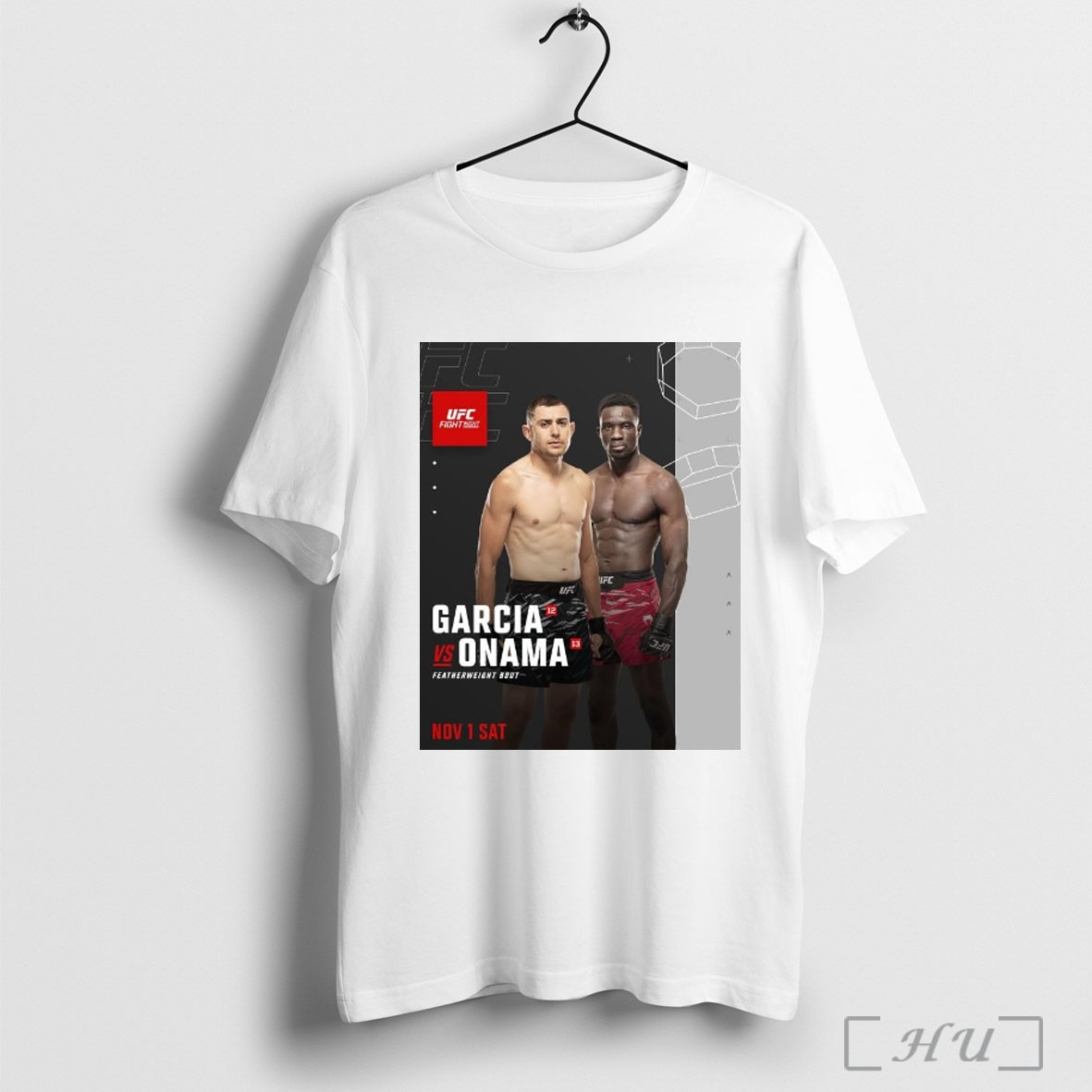 Officials Ufc Fight Night Garcia Vs Onama Featherweight Bout Nov 1 Sat T Shirt Sweatshirt