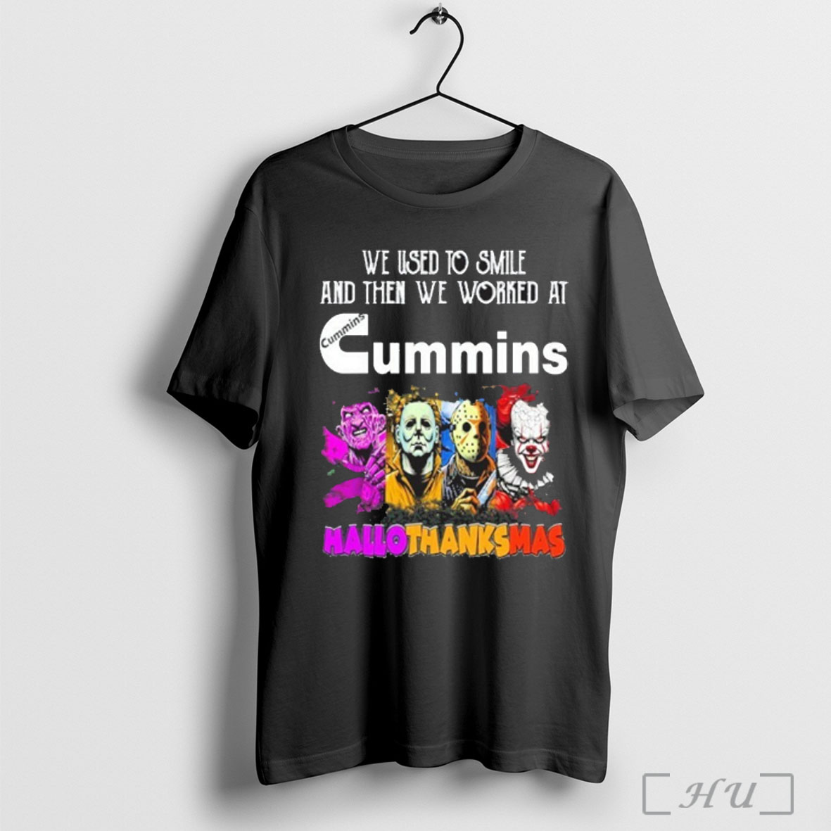 Officials We Used To Smile And Then We Worked At Cummins Logo X Horror Film Hallothanksmas T Shirt Sweatshirt