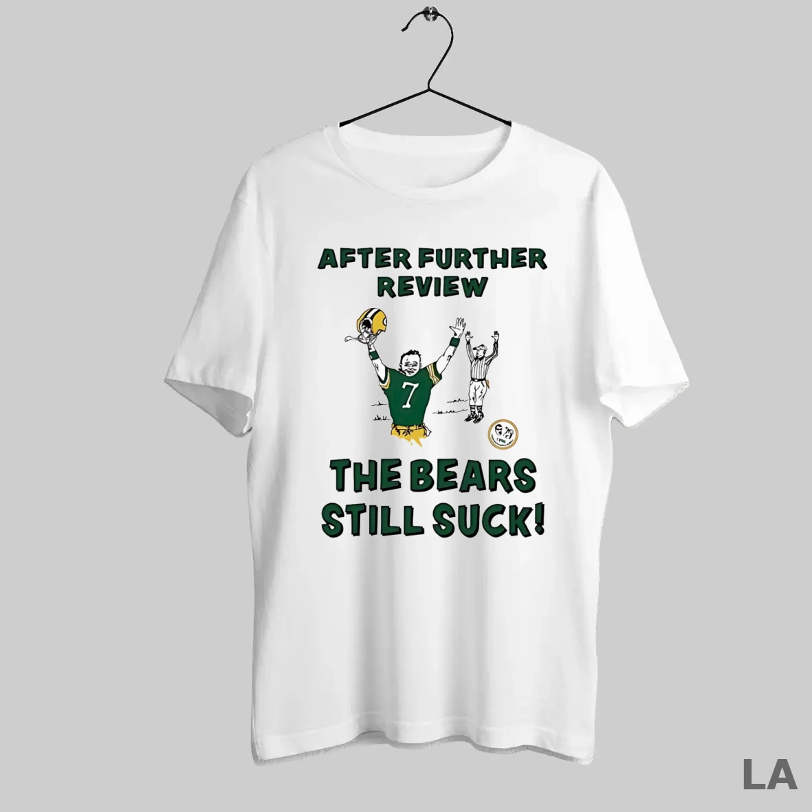 Original After Further Review The Bears Still Suck T Shirt
