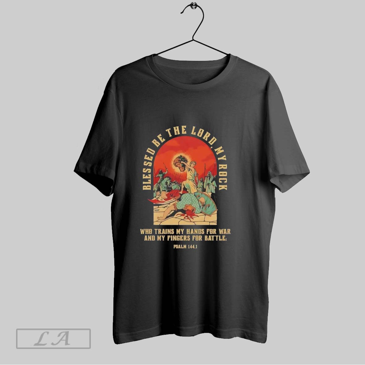 Original Blessed Be The Lord My Rock Who Trains My Hands For War Psalm 144