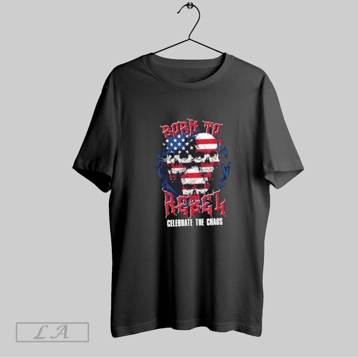 Original Born To Rebel Celebrate The Chaos Skull Us Flag Shirt