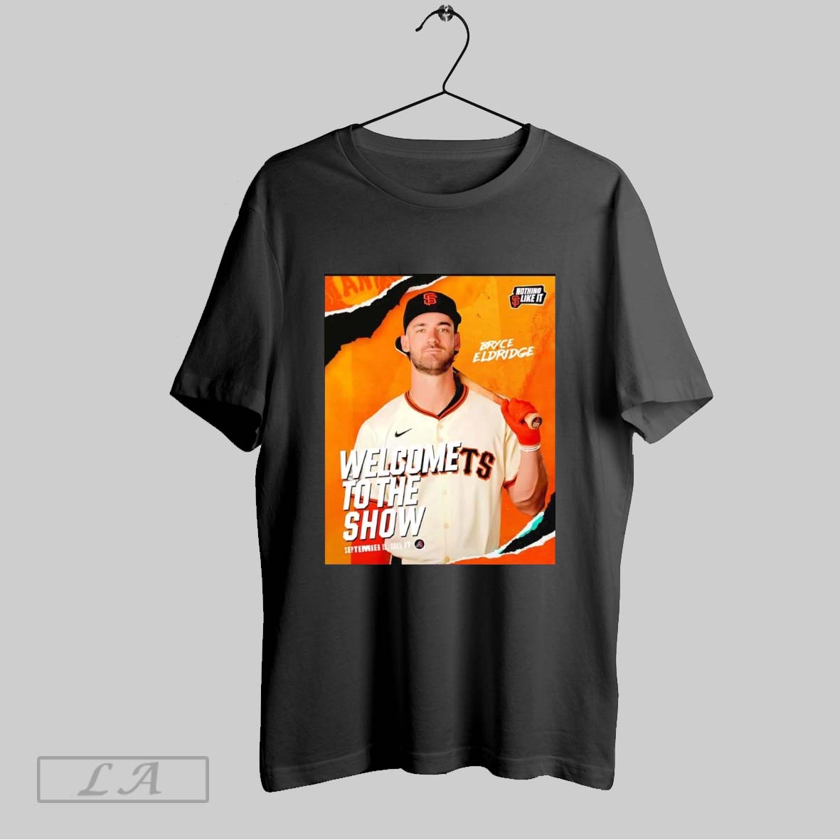 Original Bryce Eldridge Welcome To The Show Sf Giants Shirt