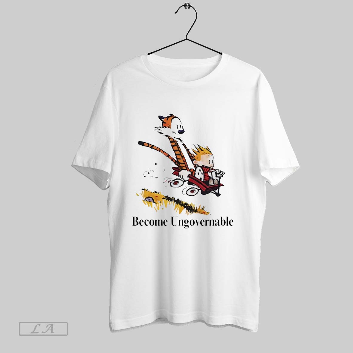 Original Calvin And Hobbes Become Ungovernable Tiger Shirt