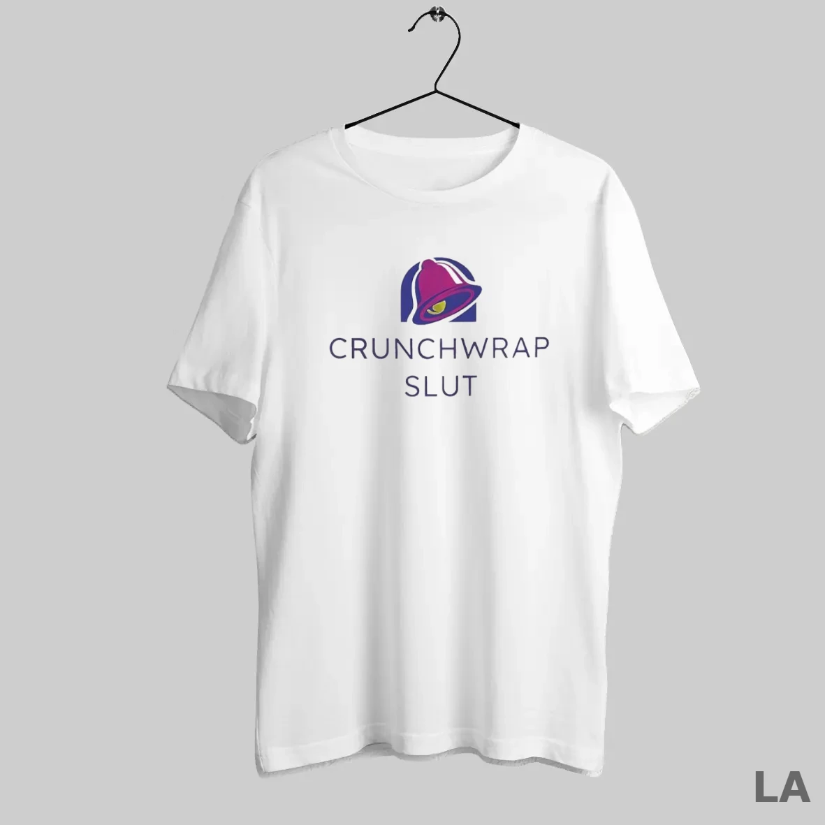 Original Crunchwrap Slut T Shirt