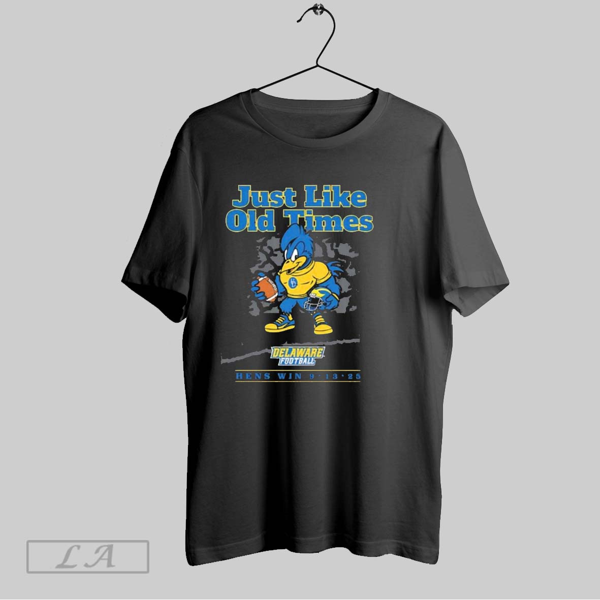 Original Delaware Fightin Blue Hens Vs Connecticut Huskies Just Like Old Time Hens Win September 13 2025 Shirt