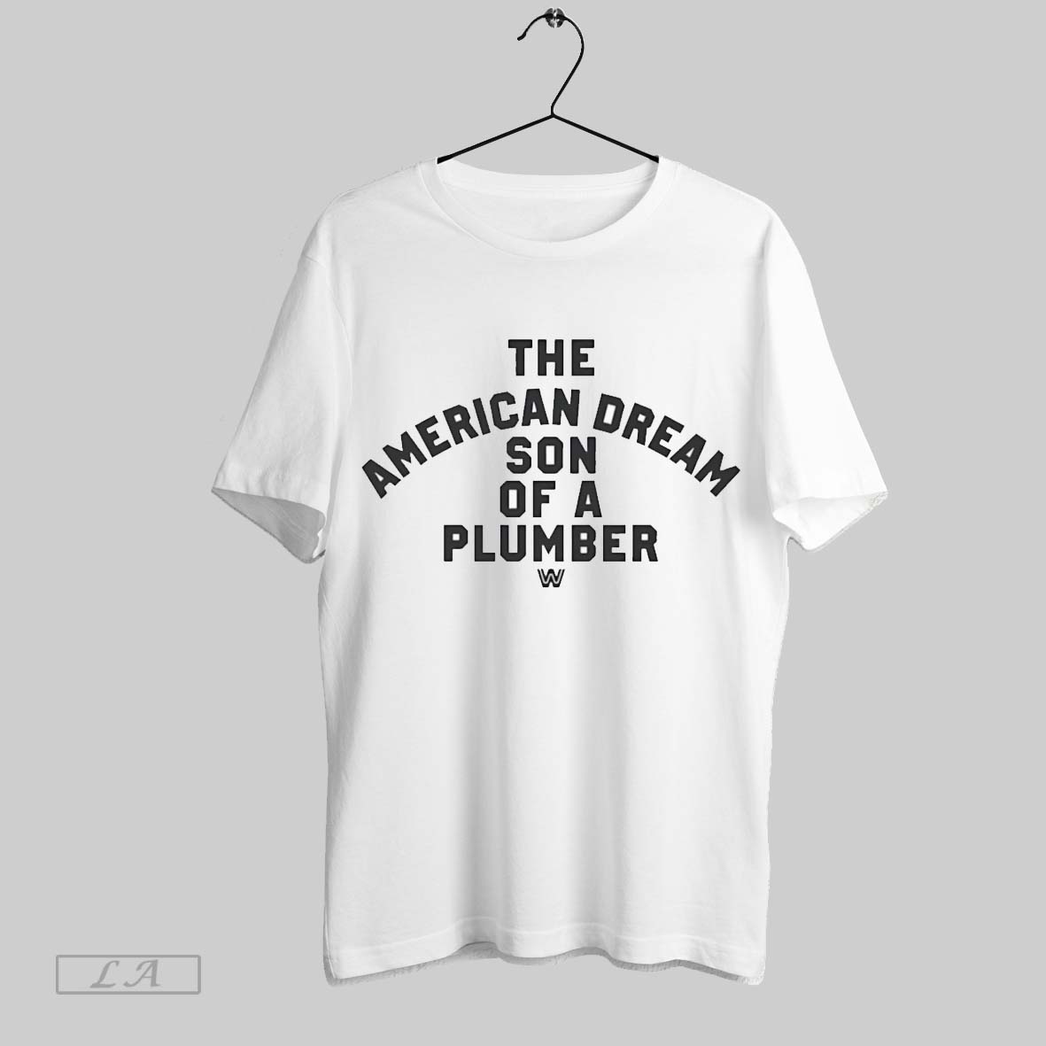 Original Dusty Rhodes The American Dream Son Of A Plumber Shirt