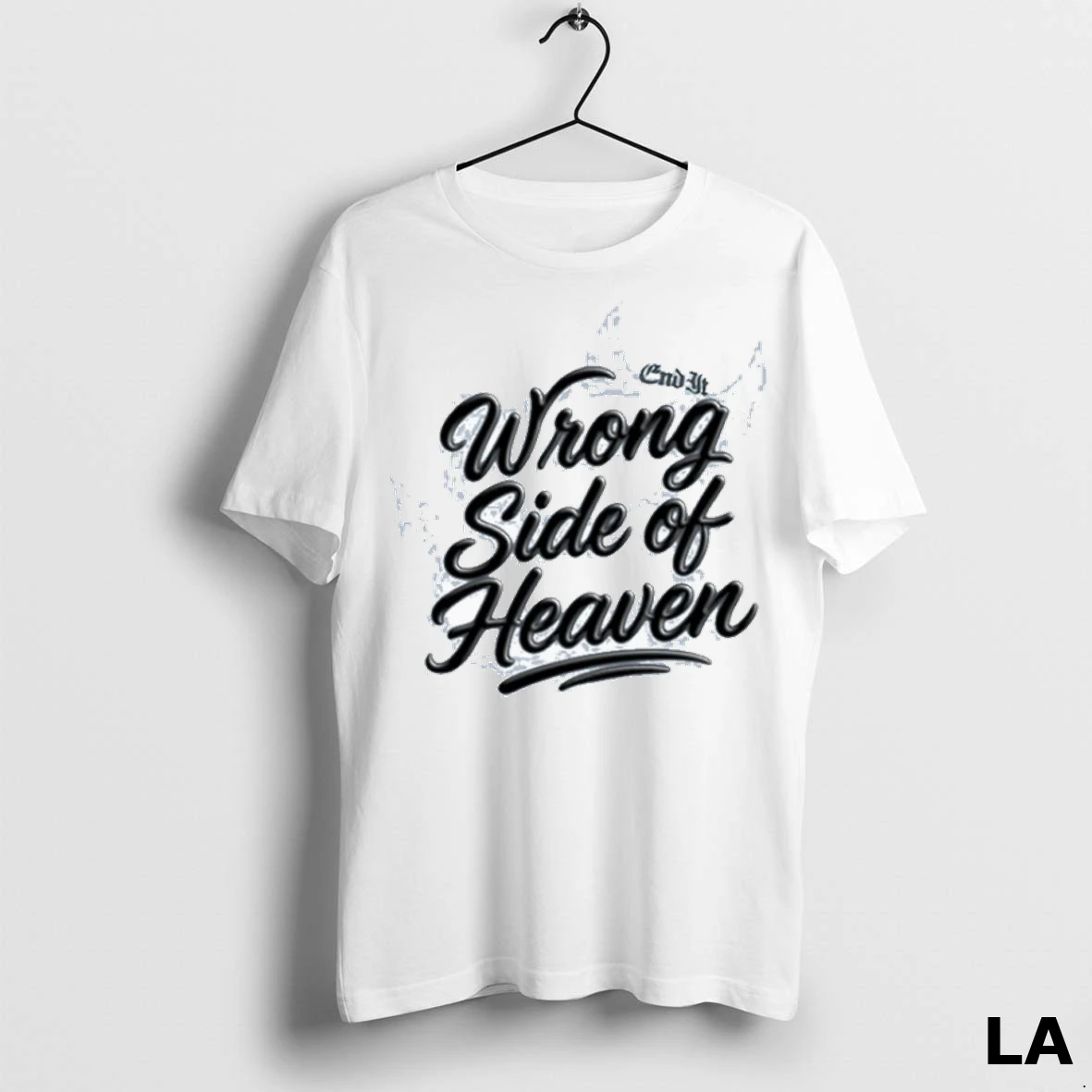 Original End It Wrong Of Heaven Airbrush Shirt