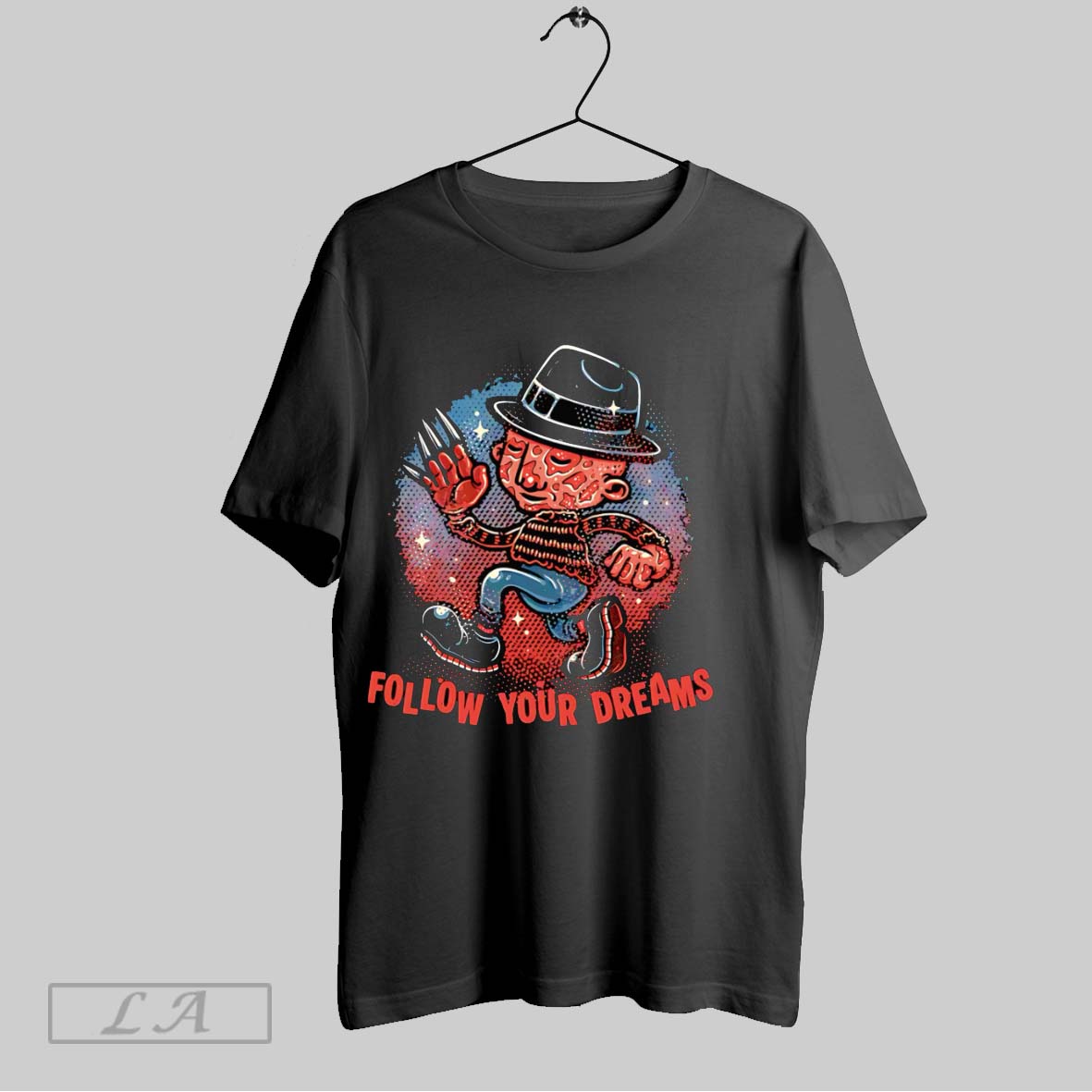 Original Freddy Krueger Follow Your Dreams Shirt