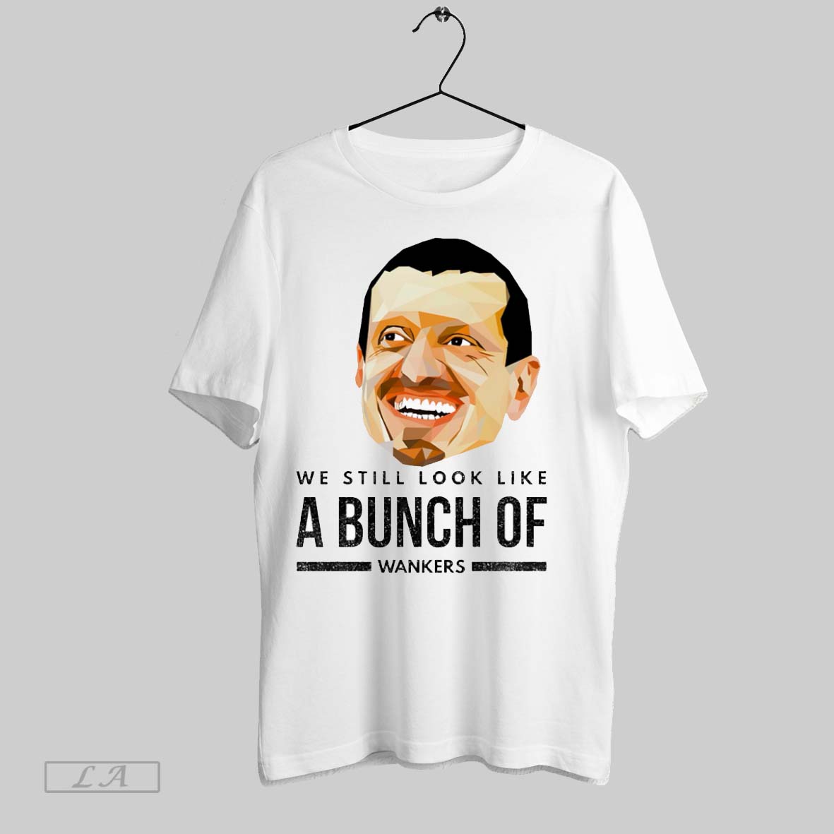 Original Guenther Steiner We Still Look Like A Bunch Of Wankers Shirt