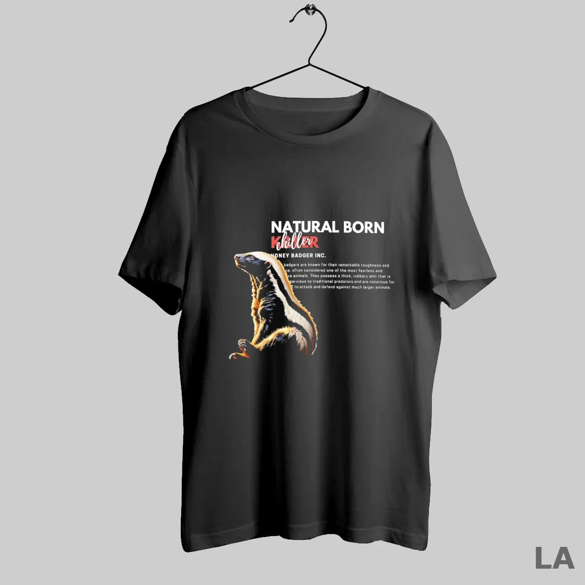 Original Honey Badger Natural Born Chiller T Shirt Shirt