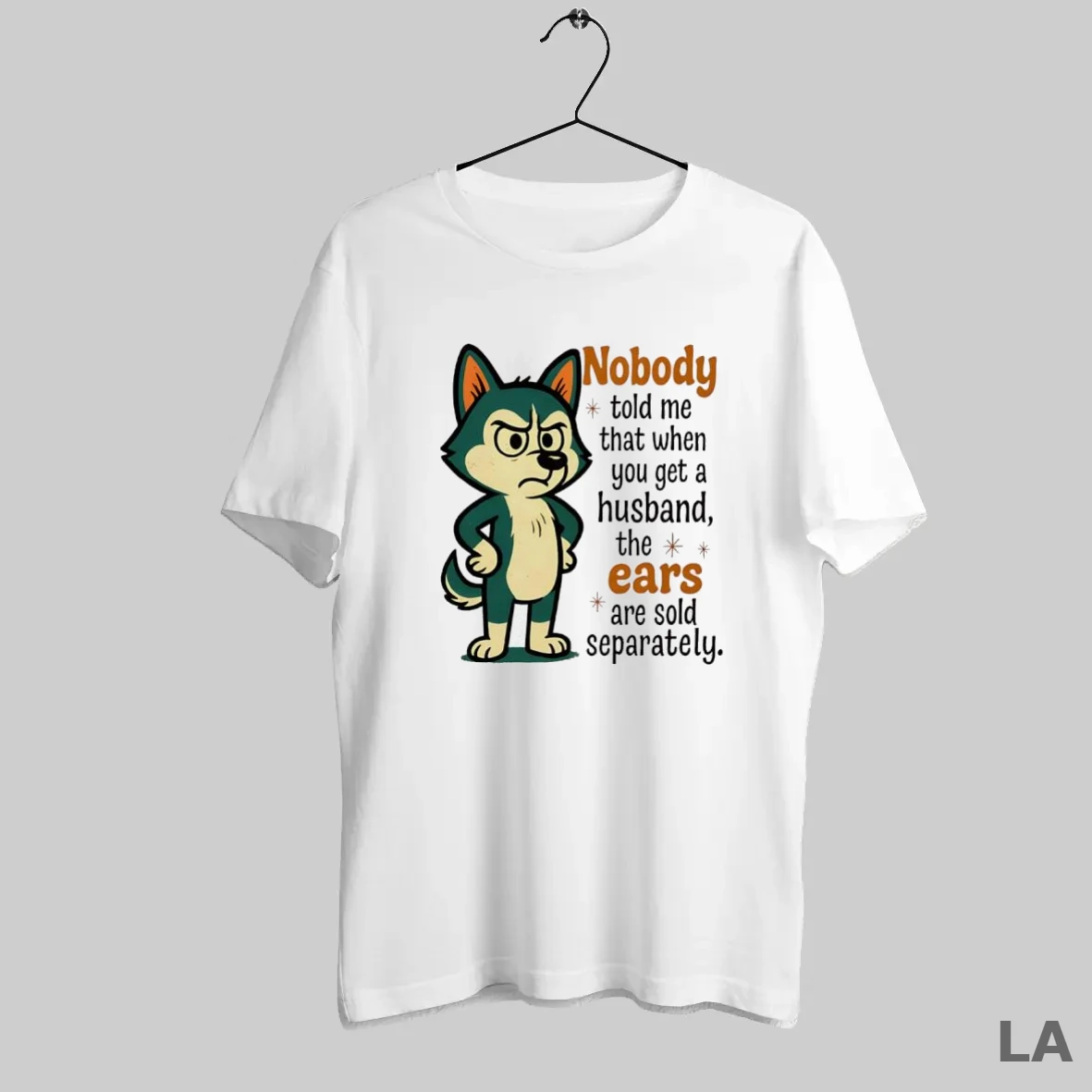 Original Husky Nobody Told Me That When You Get A Husband T Shirt