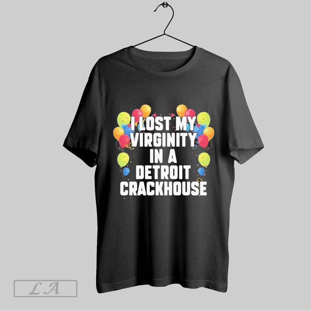 Original I Lost My Virginity In A Detroit Crackhouse Shirt