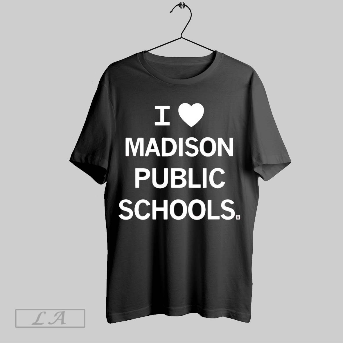 Original I Love Madison Public Schools Shirt
