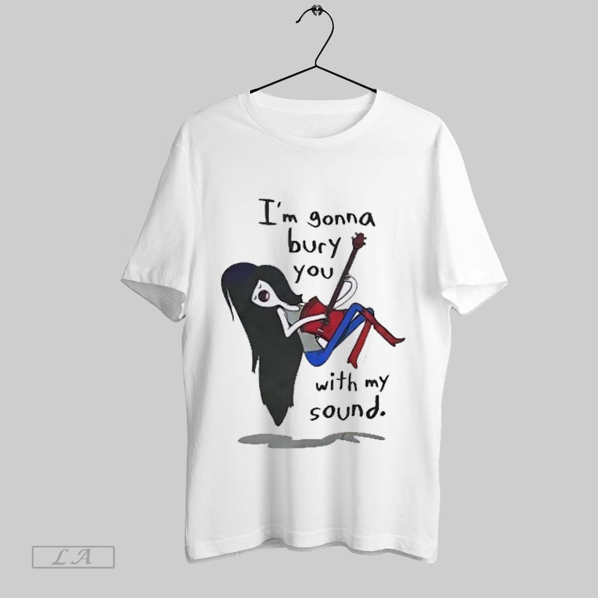 Original Im Gonna Bury You With My Sound Shirt